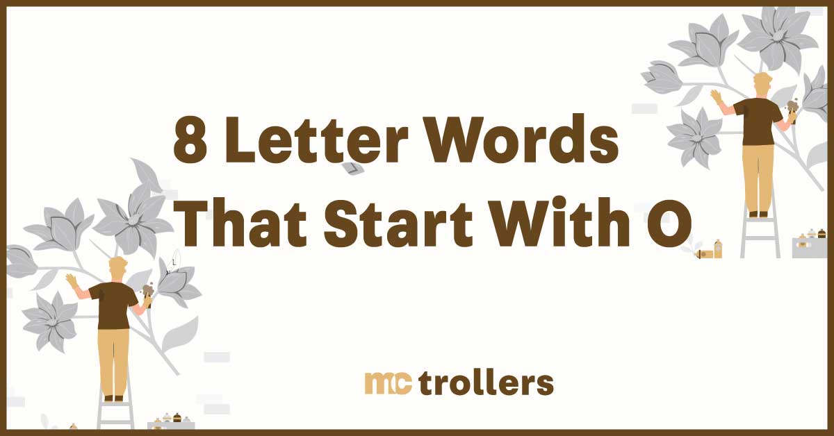 8 Letter Words That Start With O