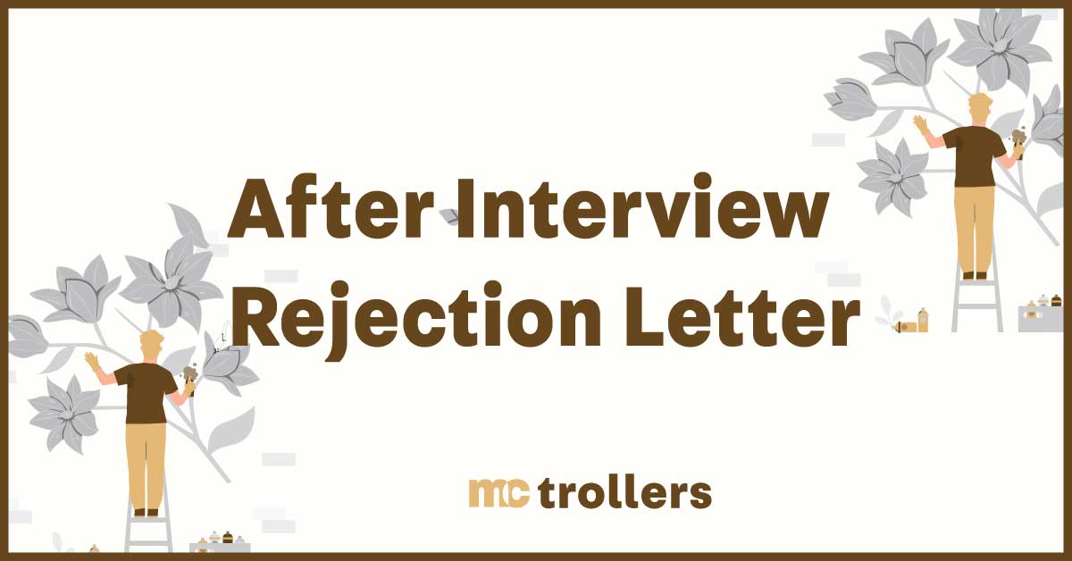 After Interview Rejection Letter