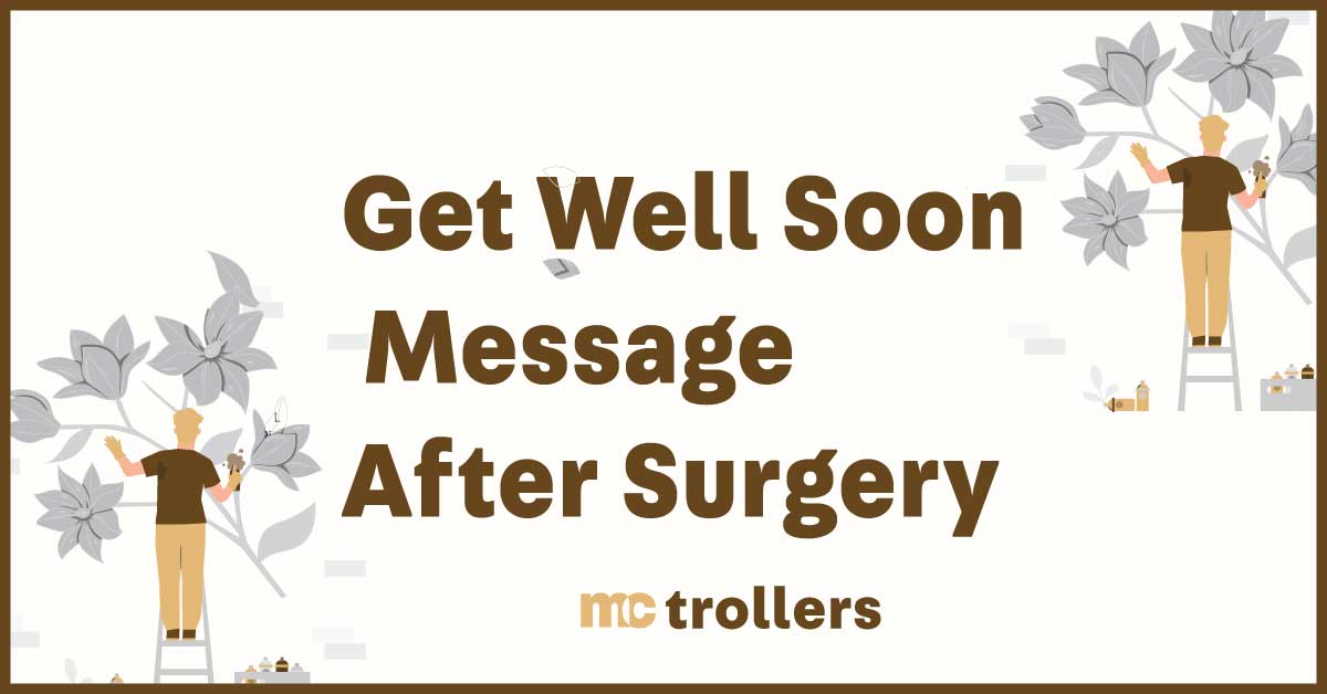 Get Well Soon Message After Surgery