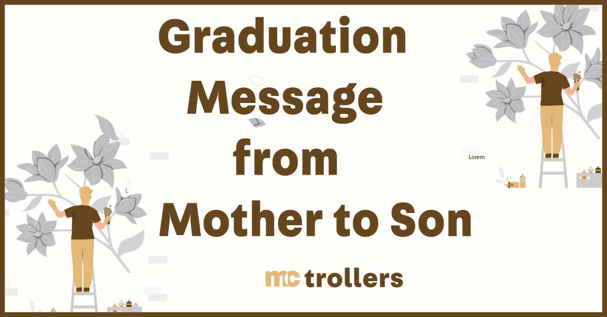 Graduation Message from Mother to Son