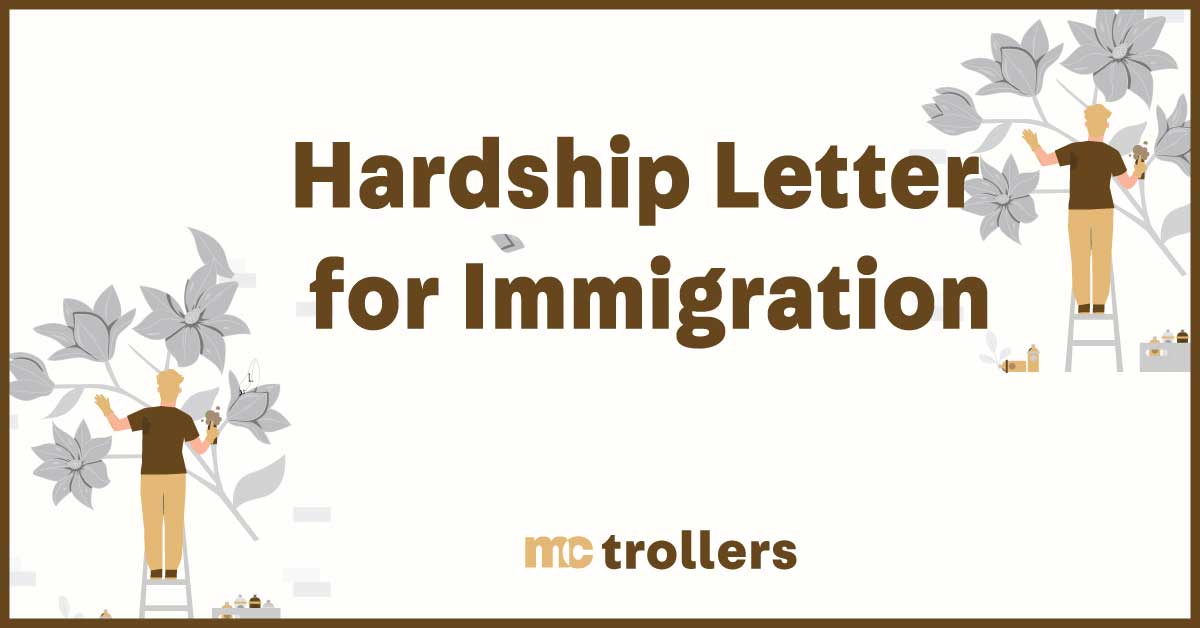 Hardship Letter for Immigration