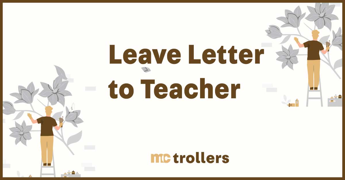 Leave Letter to Teacher