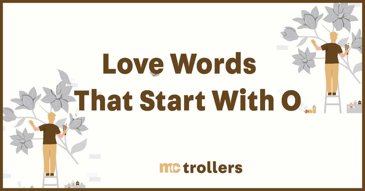 Loving Words That Start With O