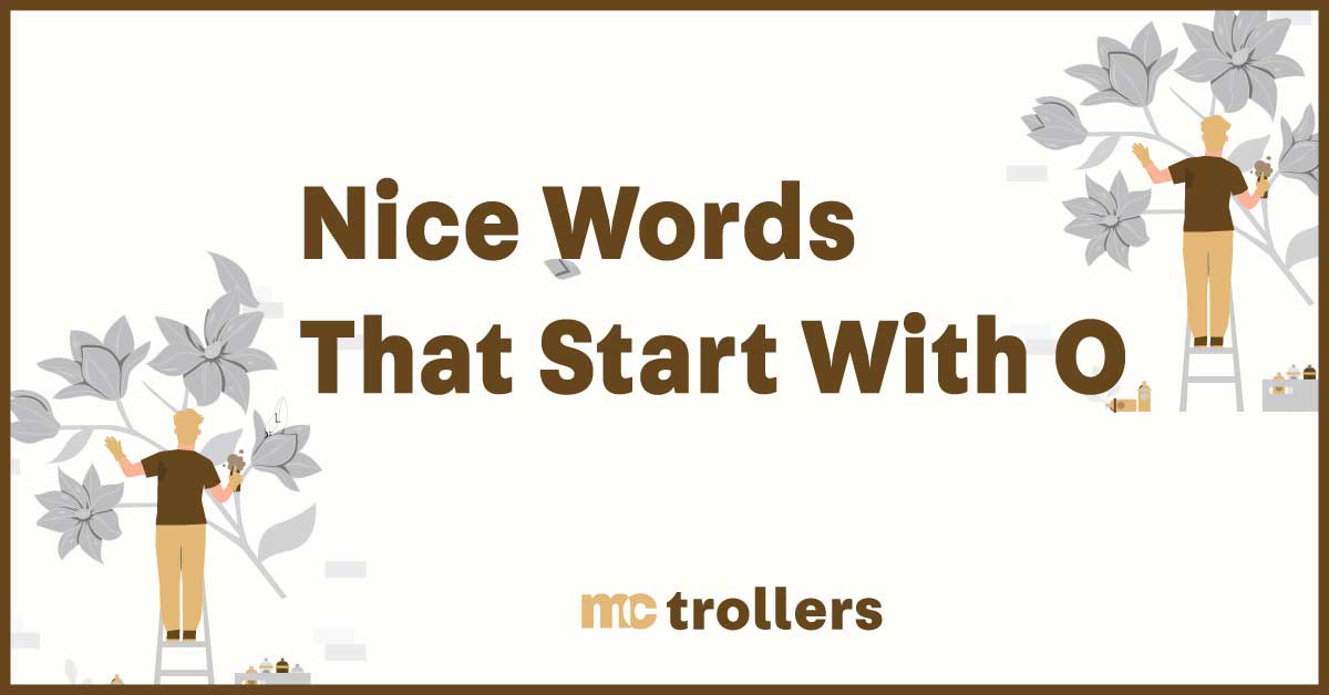 Nice Words That Start With O