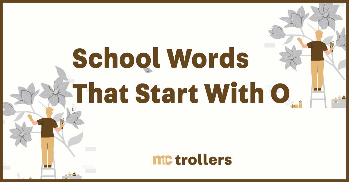 School Words That Start With O