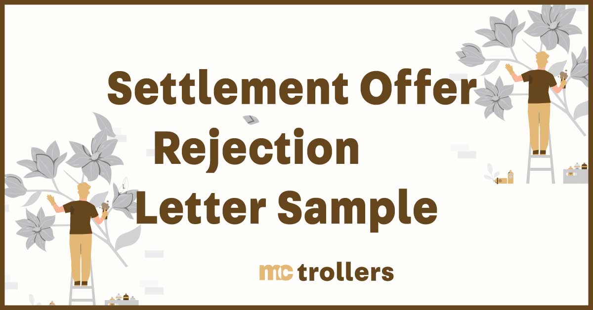 settlement offer rejection letter sample