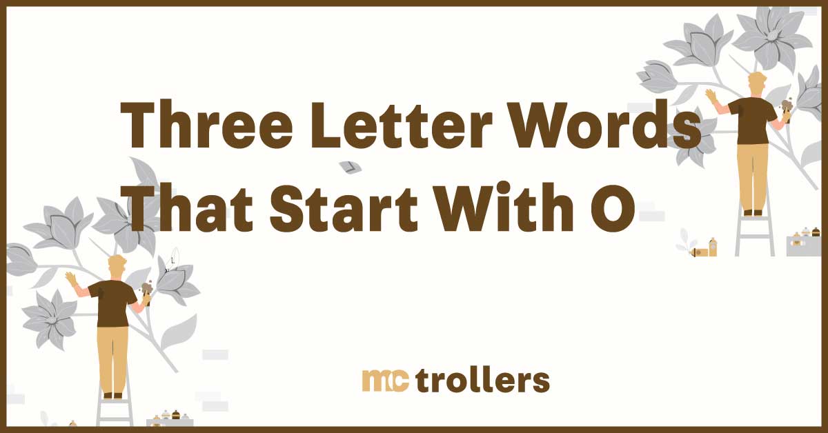 Three Letter Words That Start With O
